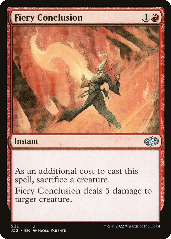 Fiery Conclusion (530) - Jumpstart 2022 (J22)
