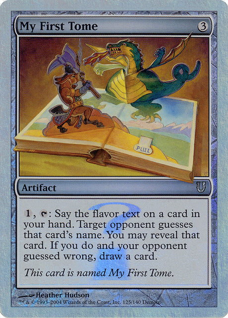 My First Tome (125) - Unhinged (UNH)