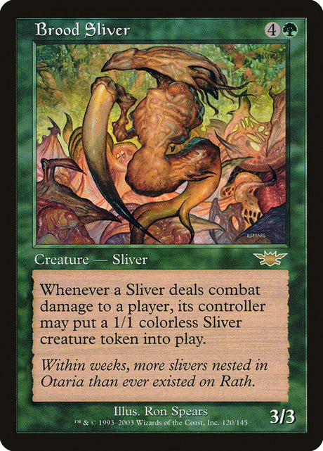 Brood Sliver (120) - Legions (LGN)