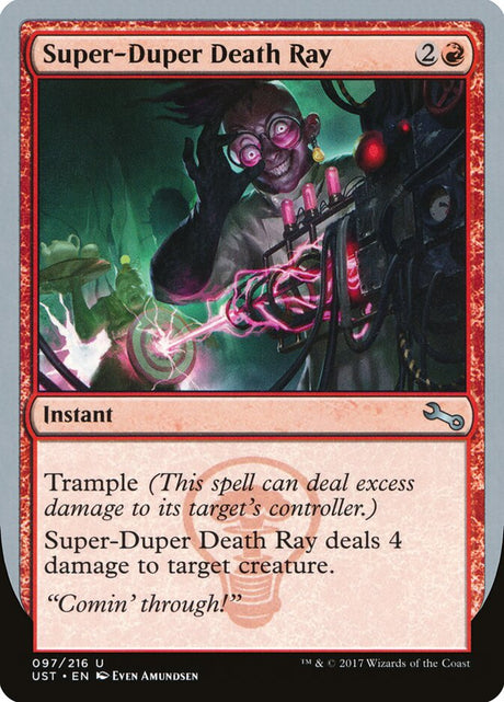 Super-Duper Death Ray (97) - Unstable (UST)