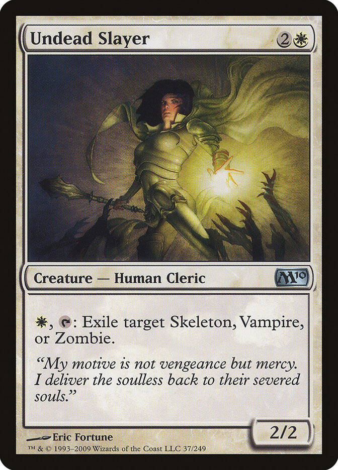 Undead Slayer (37) - Magic 2010 (M10)