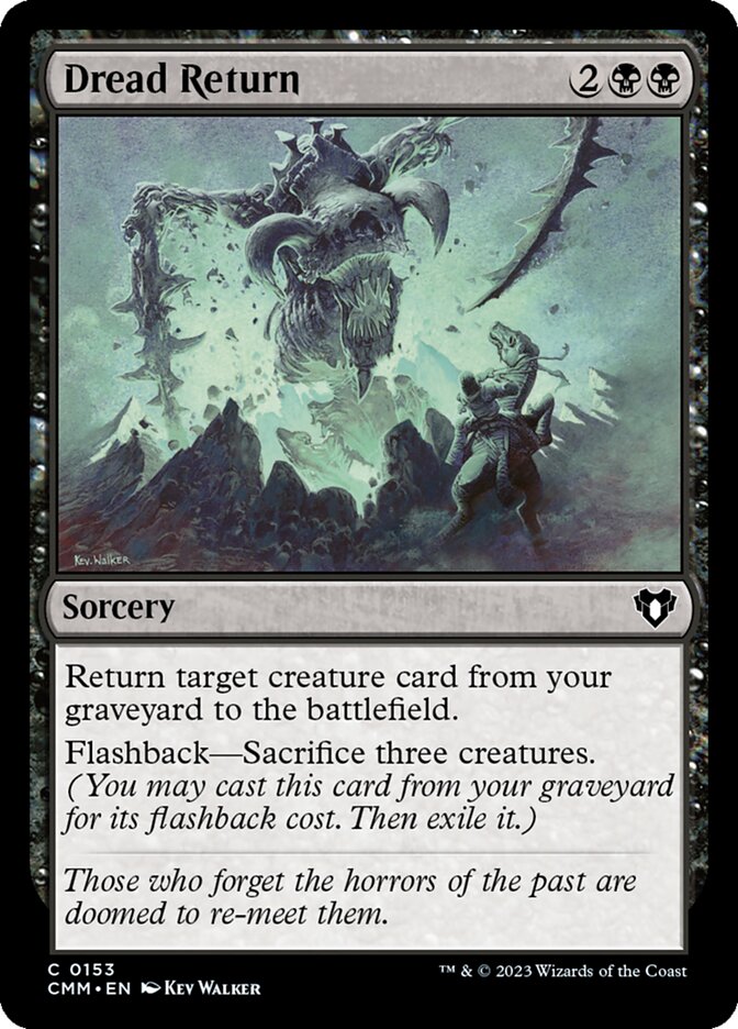 Dread Return (153) - Commander Masters (CMM)