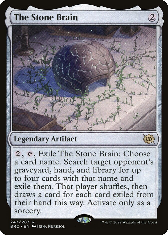 The Stone Brain (247) - The Brothers' War (BRO)