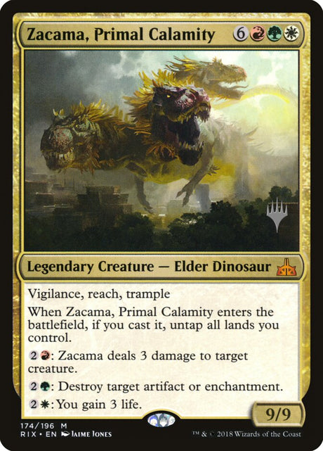 Zacama, Primal Calamity (174p) - Rivals of Ixalan Promos (PRIX)