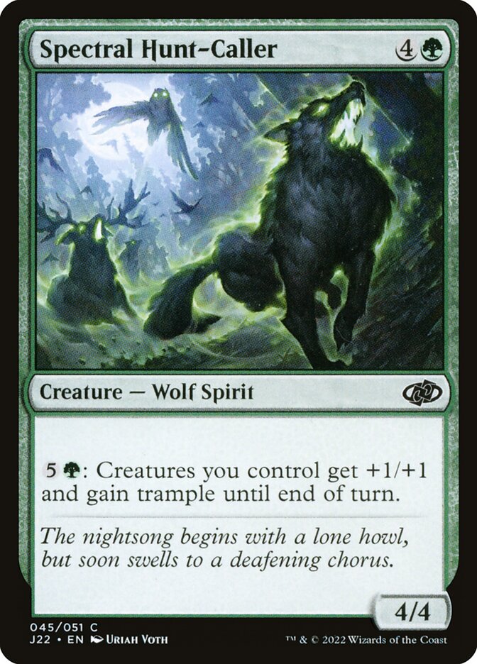 Spectral Hunt-Caller (45) - Jumpstart 2022 (J22)