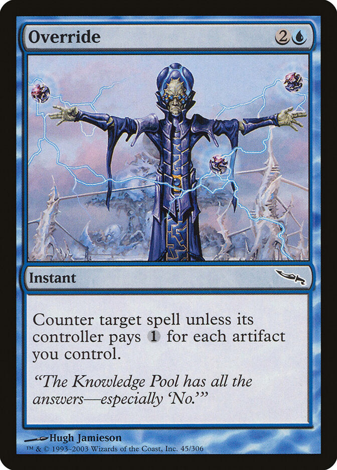 Override (45) - Mirrodin (MRD)
