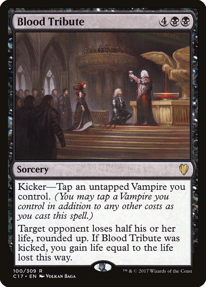 Blood Tribute (100) - Commander 2017 (C17)