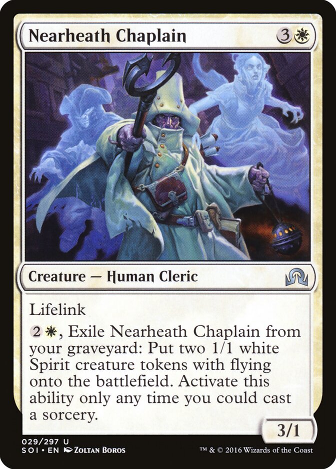 Nearheath Chaplain (29) - Shadows over Innistrad (SOI)