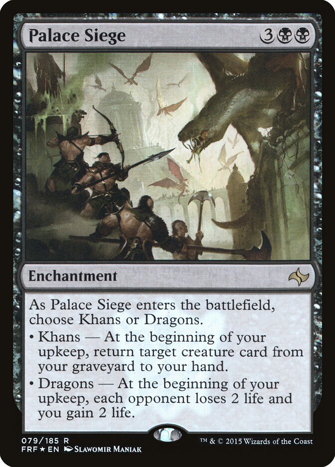 Palace Siege (79) - Fate Reforged (FRF)