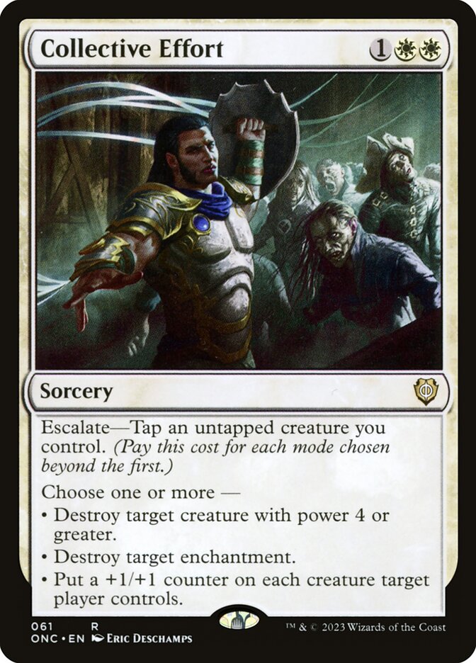 Collective Effort (61) - Phyrexia: All Will Be One Commander (ONC)