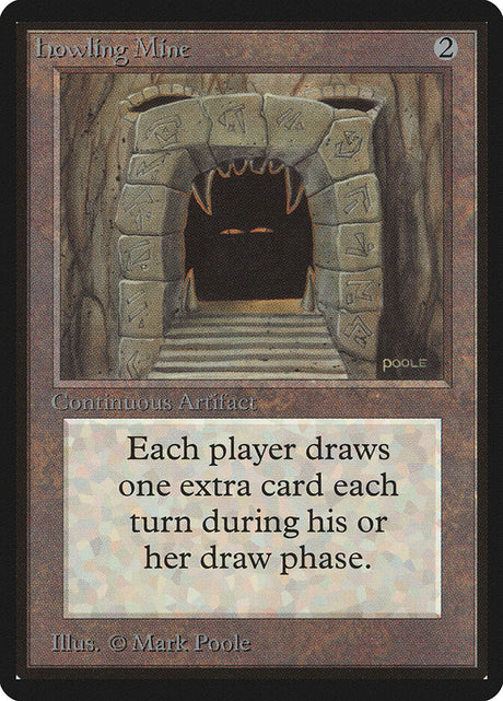 Howling Mine (248) - Limited Edition Beta (LEB)