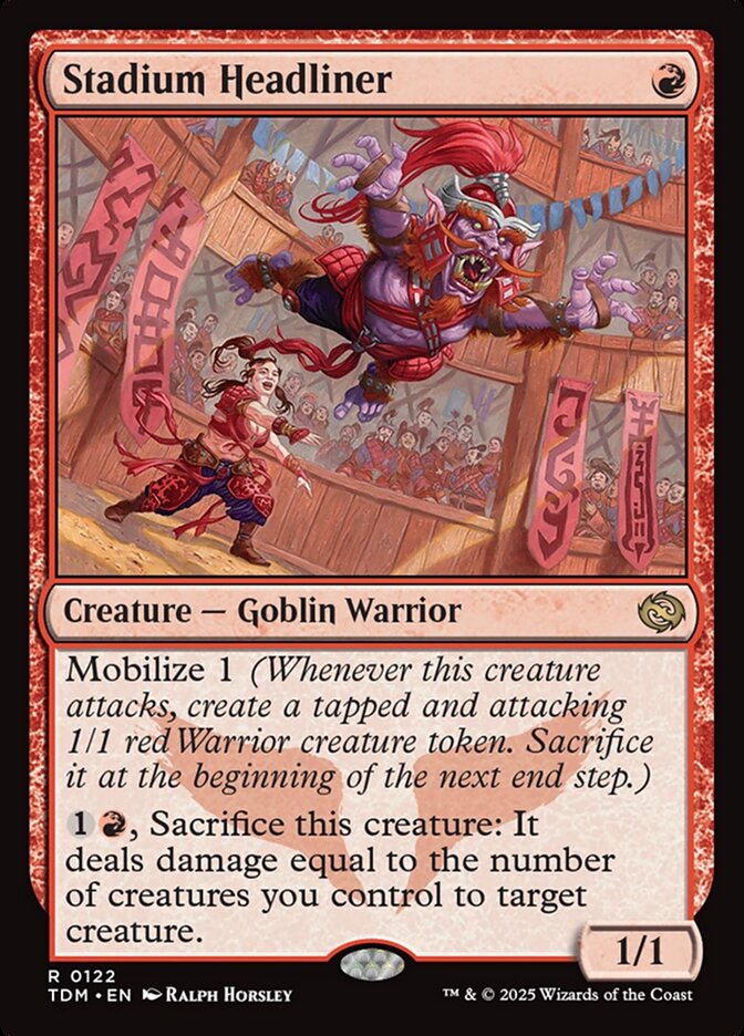 Stadium Headliner (122) - Tarkir: Dragonstorm (TDM)