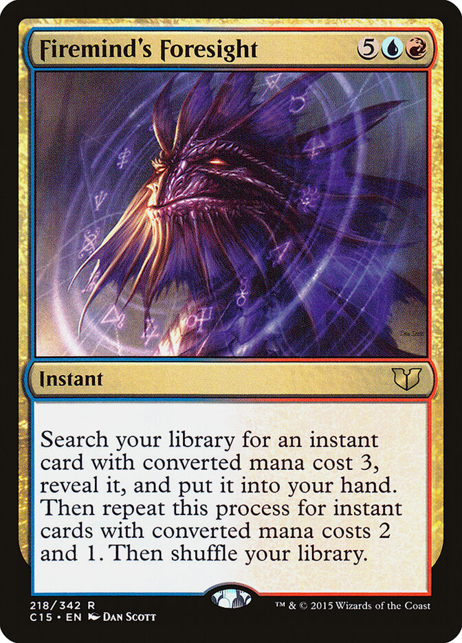 Firemind's Foresight (218) - Commander 2015 (C15)
