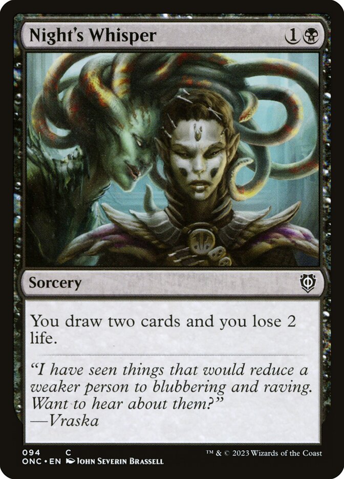 Night's Whisper (94) - Phyrexia: All Will Be One Commander (ONC)