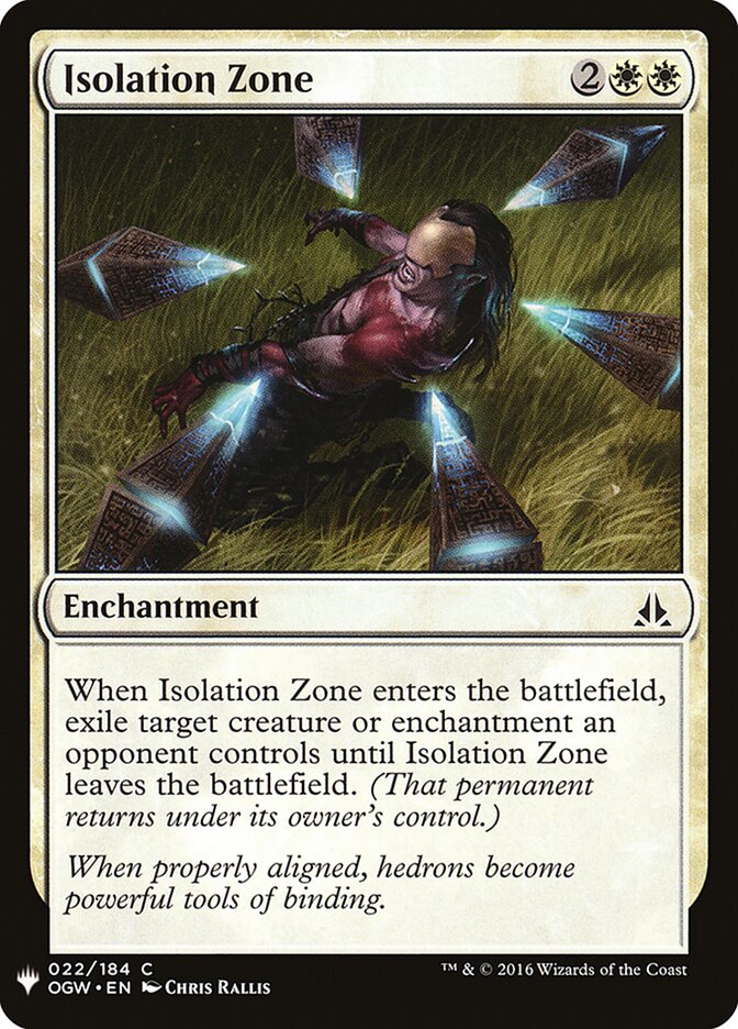Isolation Zone (OGW-22) - The List (PLST)