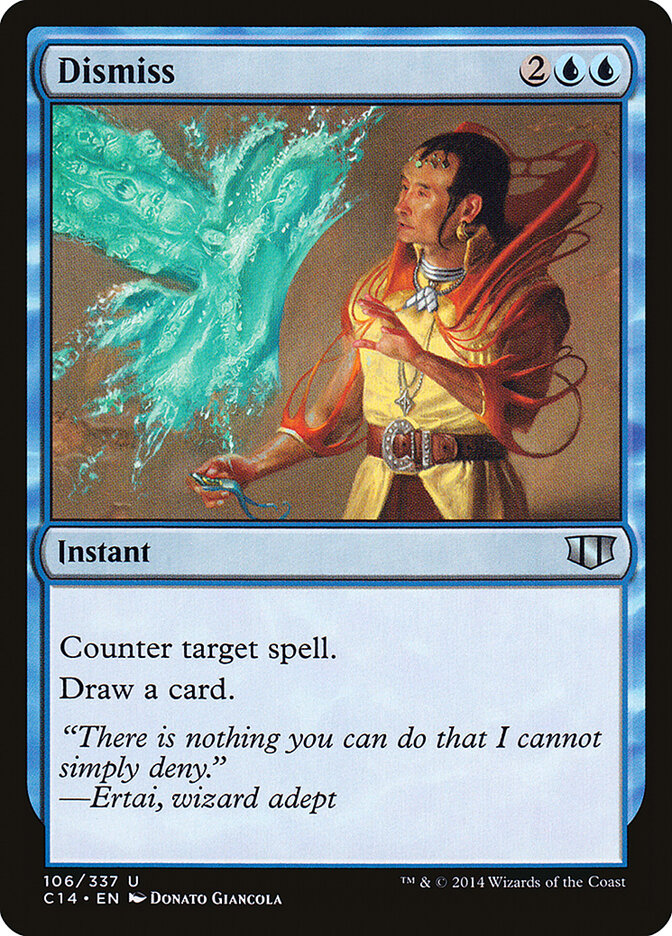 Dismiss (106) - Commander 2014 (C14)