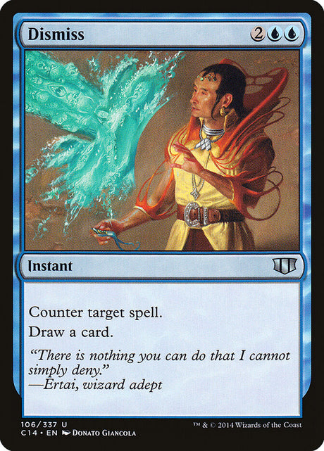 Dismiss (106) - Commander 2014 (C14)