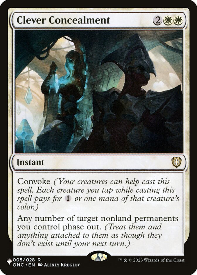 Clever Concealment (ONC-5) - The List (PLST)