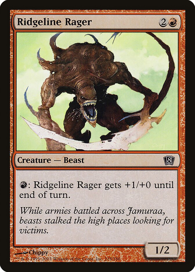 Ridgeline Rager (215) - Eighth Edition (8ED)