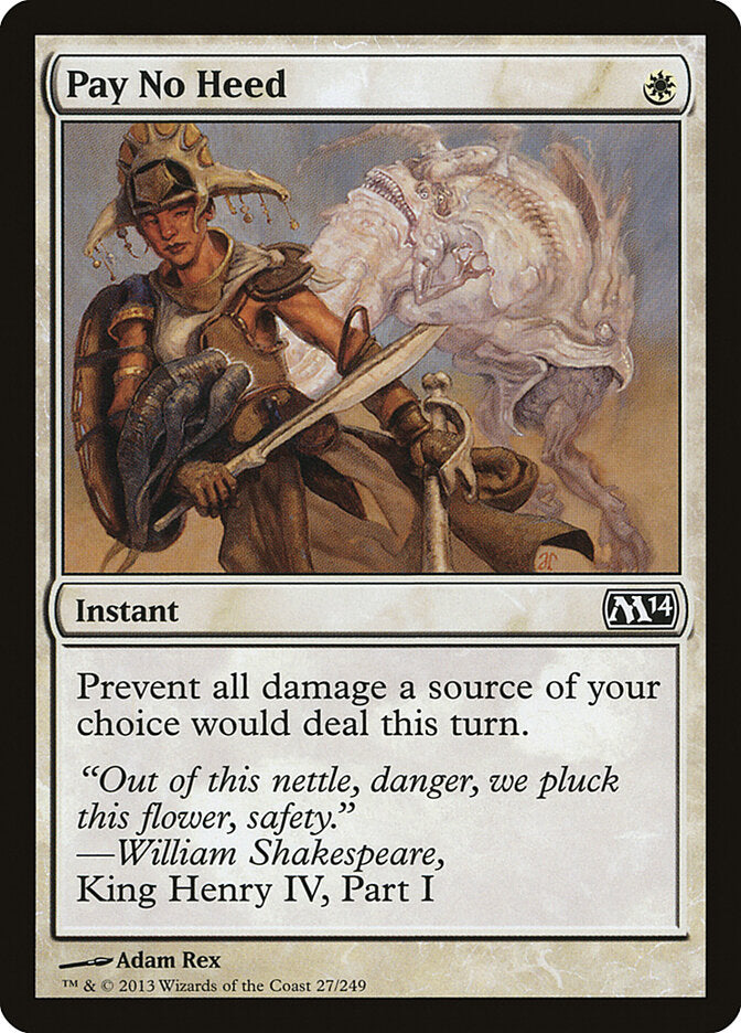 Pay No Heed (27) - Magic 2014 (M14)