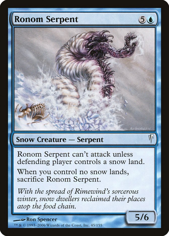Ronom Serpent (45) - Coldsnap (CSP)