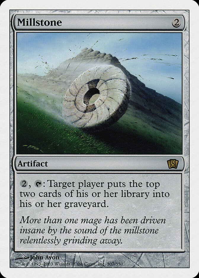 Millstone (307) - Eighth Edition (8ED)
