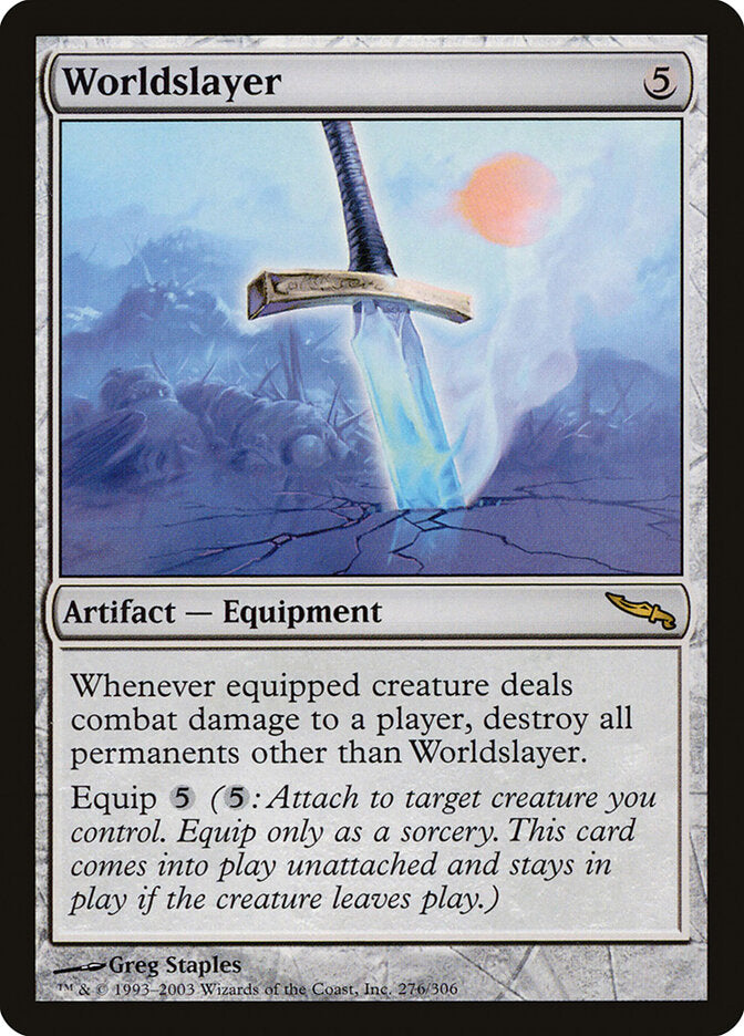 Worldslayer (276) - Mirrodin (MRD)