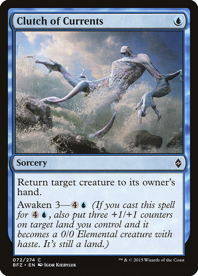 Clutch of Currents (72) - Battle for Zendikar (BFZ)