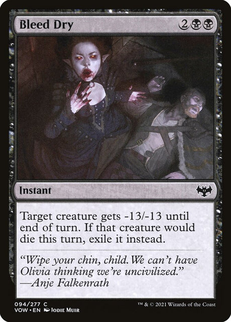 Bleed Dry (94) - Innistrad: Crimson Vow (VOW)