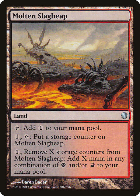 Molten Slagheap (306) - Commander 2013 (C13)