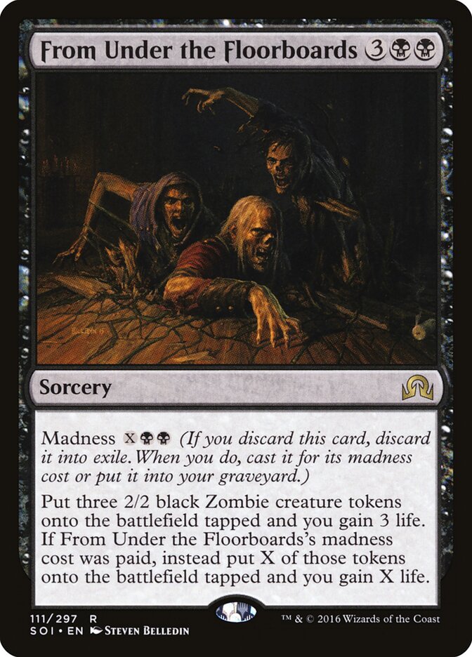 From Under the Floorboards (111) - Shadows over Innistrad (SOI)