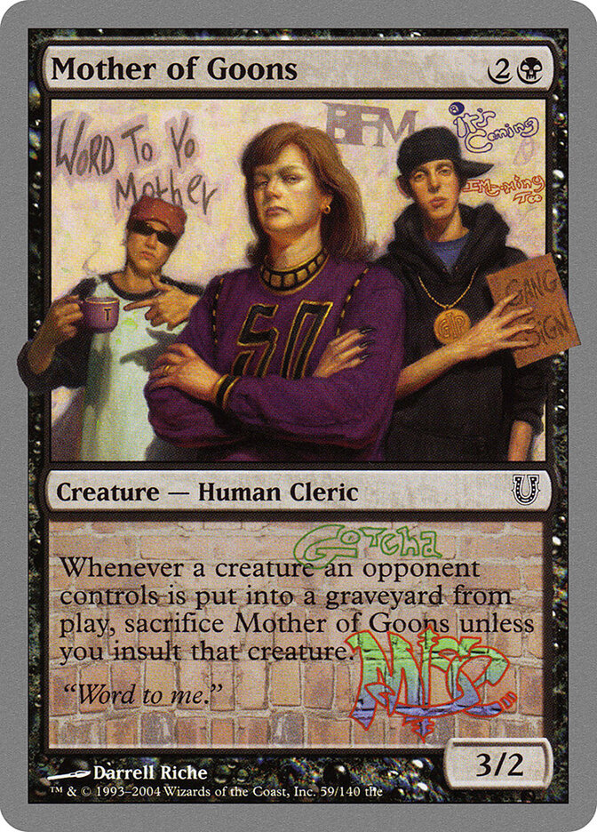 Mother of Goons (59) - Unhinged (UNH)