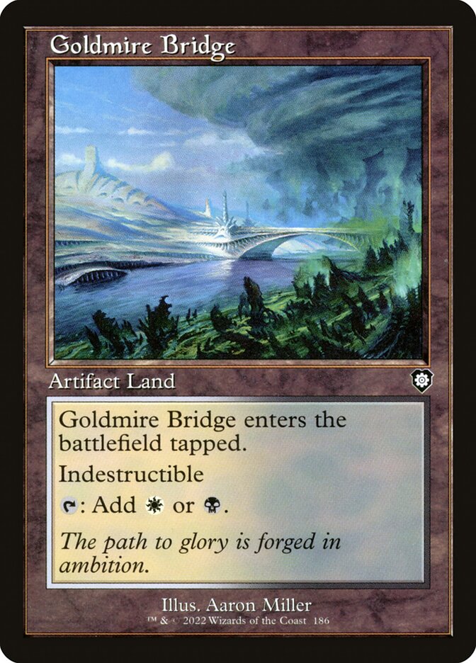 Goldmire Bridge (186) - The Brothers' War Commander (BRC)