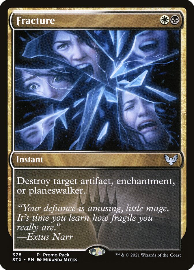 Fracture (378) - Strixhaven: School of Mages (STX)