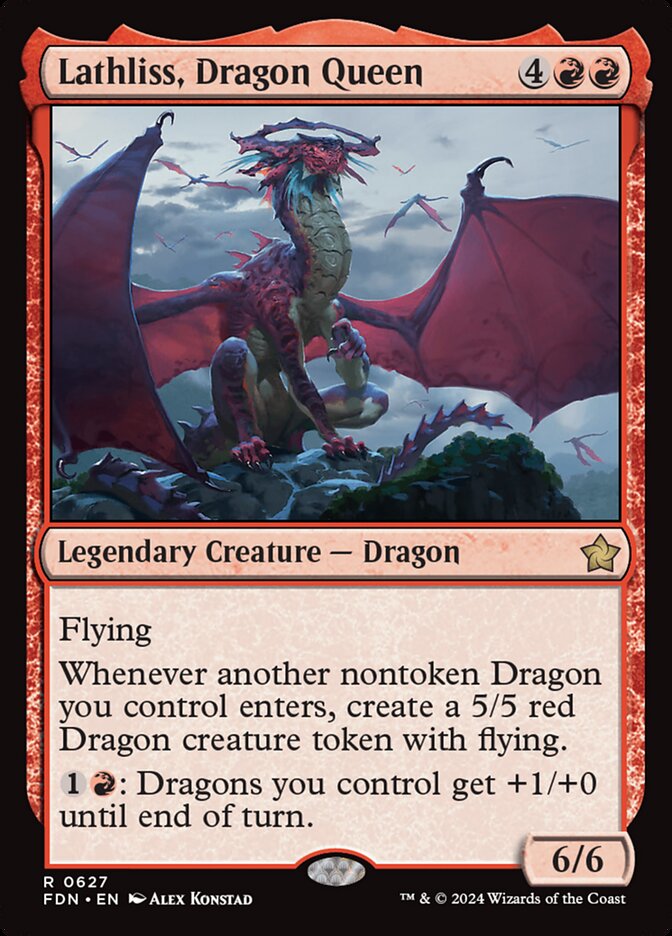 Lathliss, Dragon Queen (627) - Foundations (FDN)