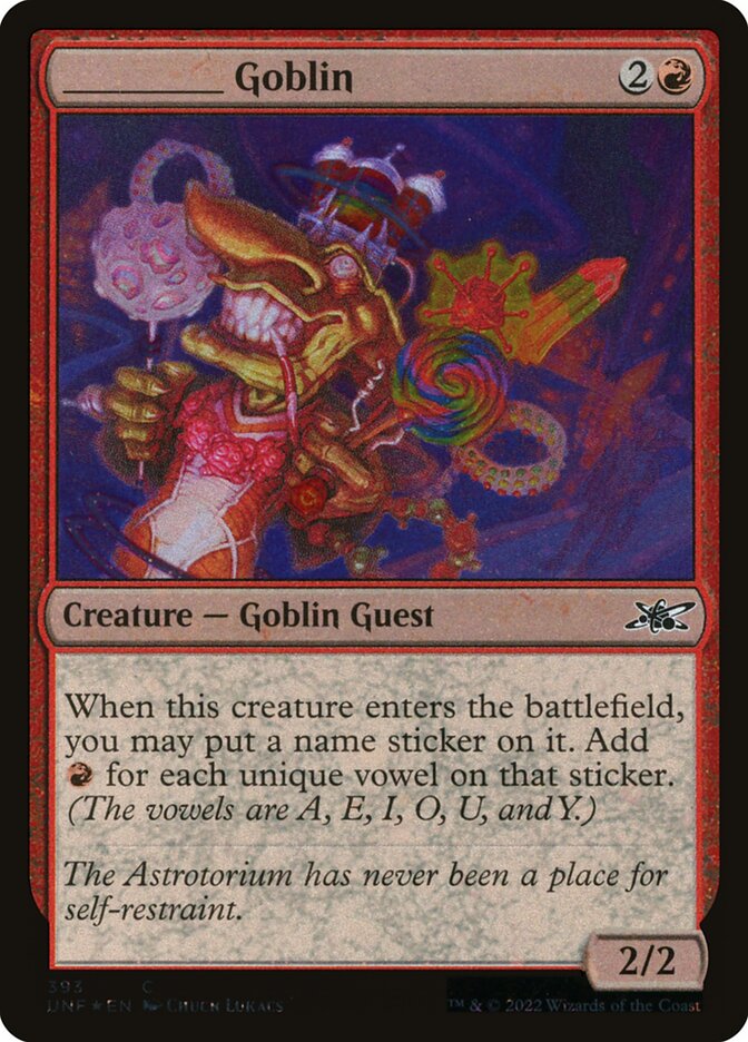 _____ Goblin (393) - Unfinity (UNF)