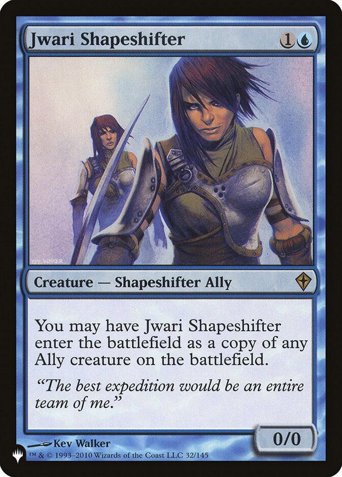 Jwari Shapeshifter (WWK-32) - The List (PLST)