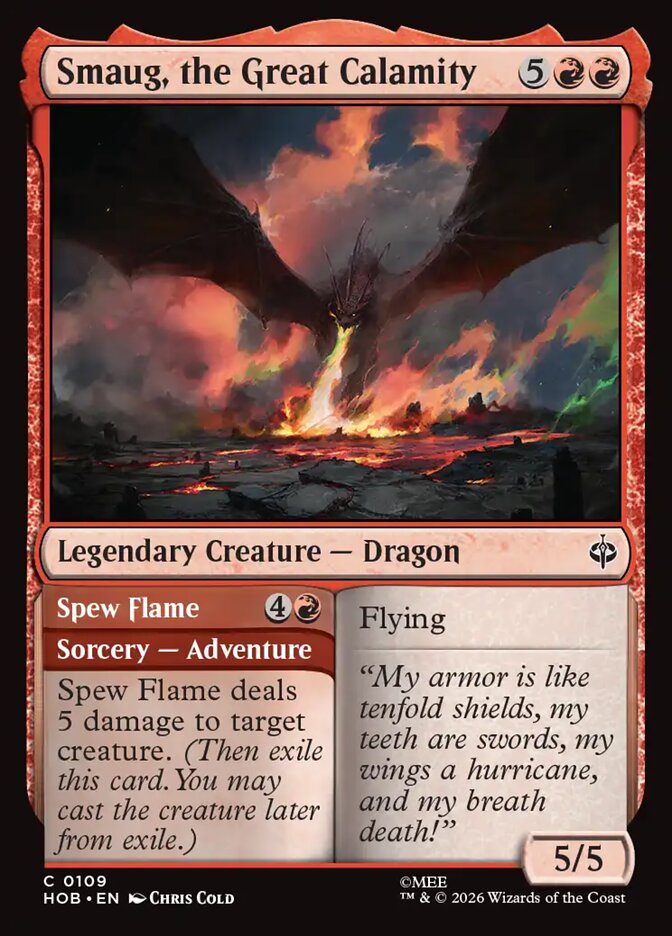Smaug, the Great Calamity // Spew Flame (109) - The Hobbit (HOB)