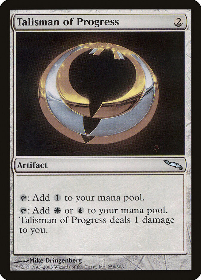 Talisman of Progress (256) - Mirrodin (MRD)
