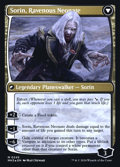 Sorin of House Markov // Sorin, Ravenous Neonate (245s) - Modern Horizons 3 Promos (PMH3)