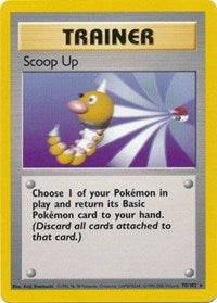 Scoop Up (78) - Base Set (BS)