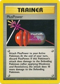 PlusPower (84) - Base Set (BS)
