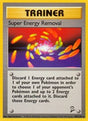 Super Energy Removal (108) - Base Set 2 (BS2)
