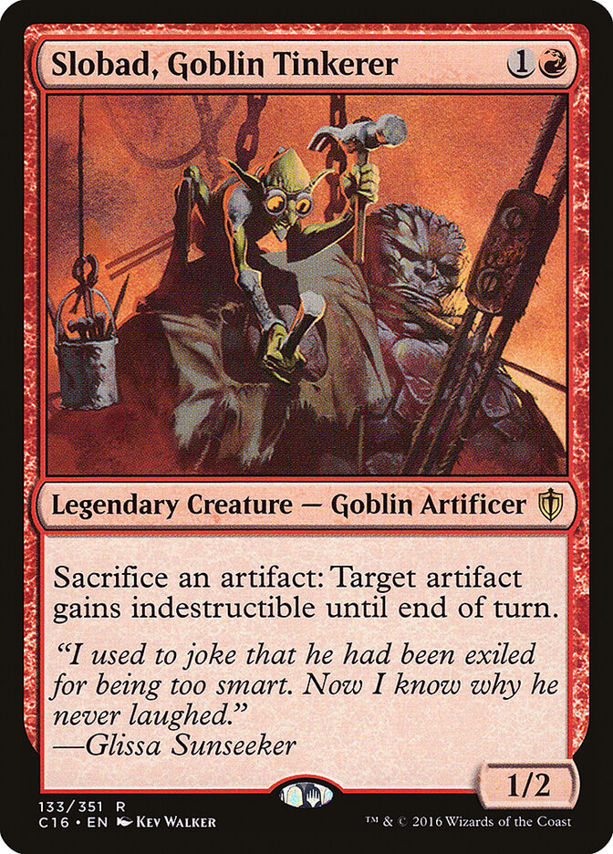 Slobad, Goblin Tinkerer (133) - Commander 2016 (C16)