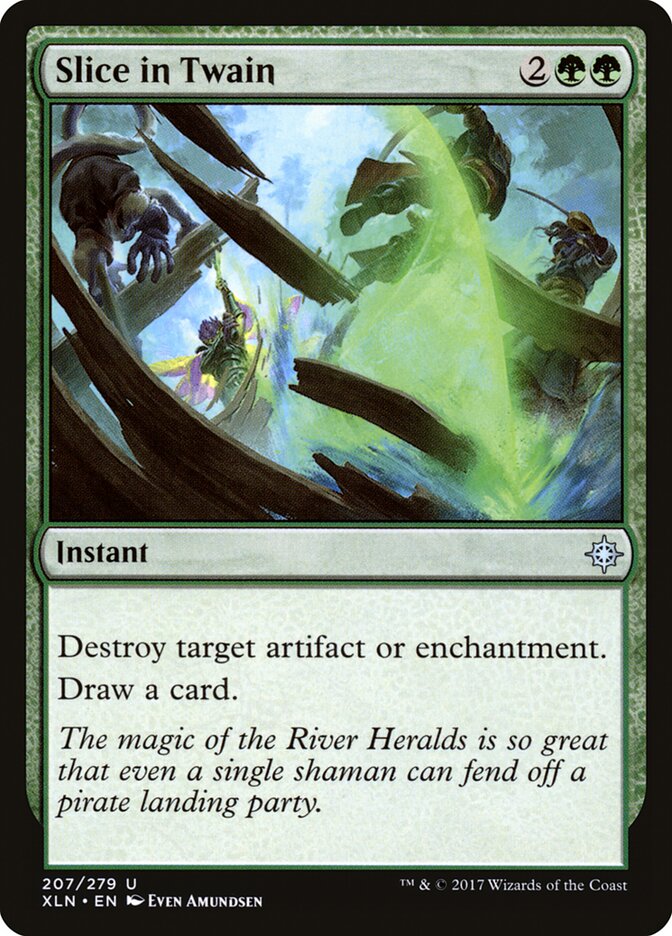 Slice in Twain (207) - Ixalan (XLN)