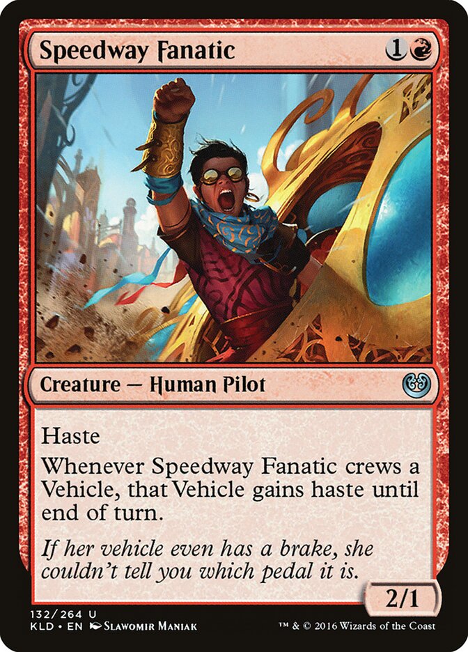 Speedway Fanatic (132) - Kaladesh (KLD)