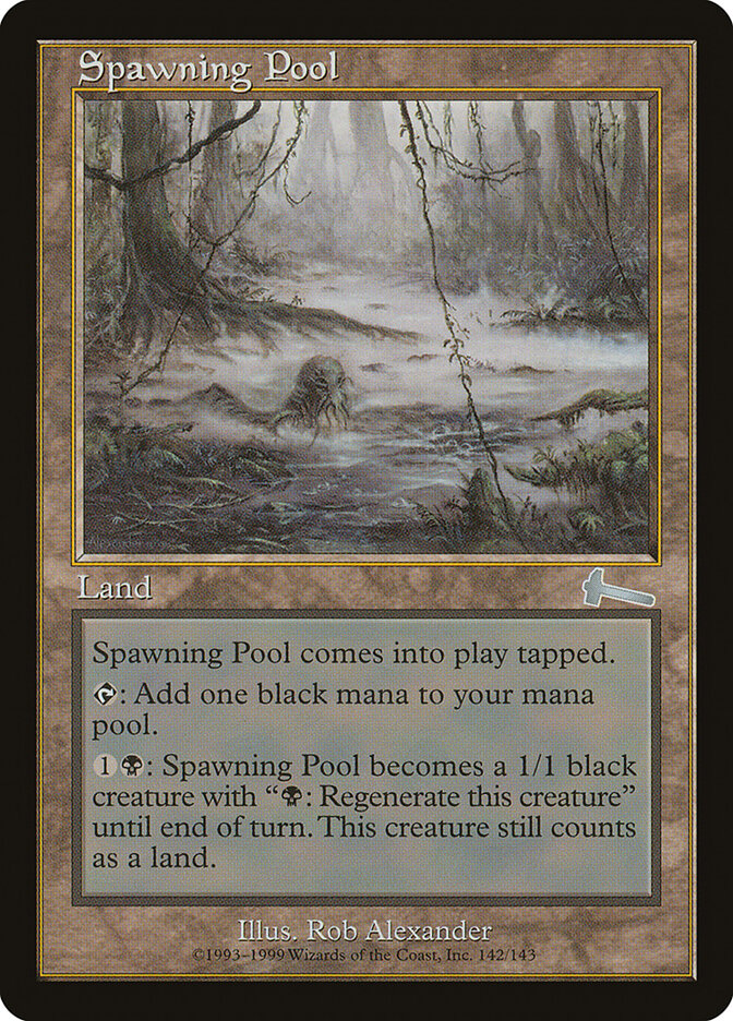 Spawning Pool (142) - Urza's Legacy (ULG)