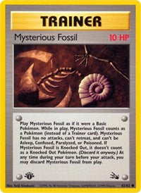 Mysterious Fossil (62) - Fossil (FO)