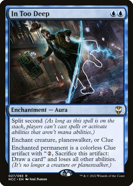 In Too Deep (27p) - New Capenna Commander Promos (PNCC)