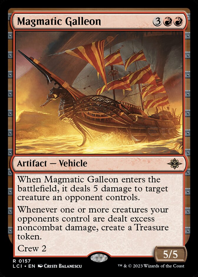 Magmatic Galleon (157) - The Lost Caverns of Ixalan (LCI)